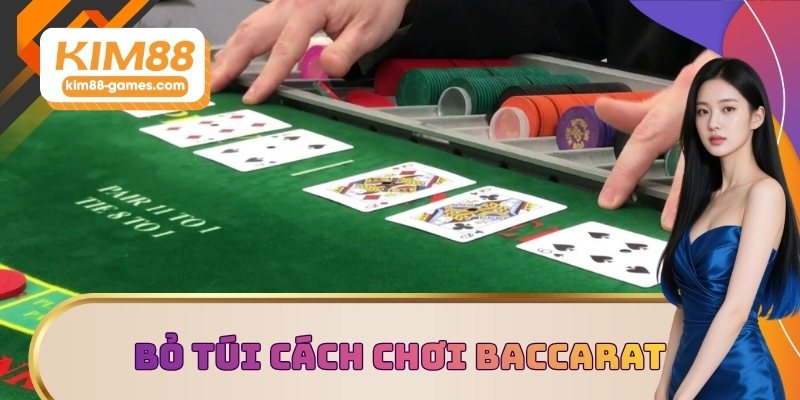 Bỏ túi cách chơi baccarat online thắng lớn Bỏ túi cách chơi baccarat online thắng lớn
