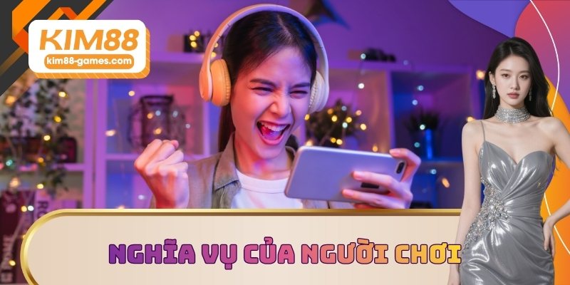 Nghĩa vụ của người chơi